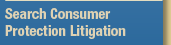 Search Consumer Protection Litigation